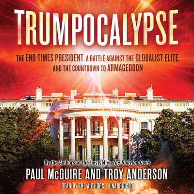 Trumpocalypse by Paul McGuire audiobook