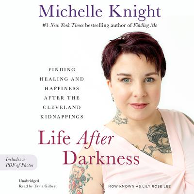 Life After Darkness by Michelle Knight audiobook