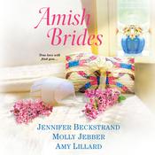 Amish Brides by  Jennifer Beckstrand audiobook