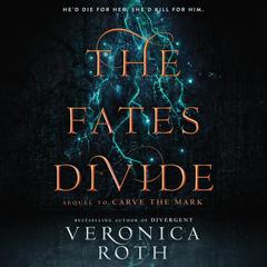 The Fates Divide by Veronica Roth audiobook