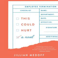 This Could Hurt by Jillian Medoff audiobook