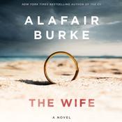 The Wife by  Alafair Burke audiobook