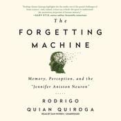 The Forgetting Machine by  Rodrigo Quian Quiroga audiobook