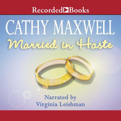 Married in Haste by Cathy Maxwell audiobook
