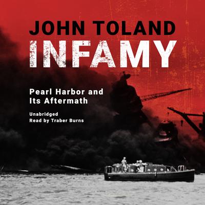 Infamy by John Toland audiobook