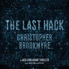 The Last Hack by Christopher Brookmyre audiobook