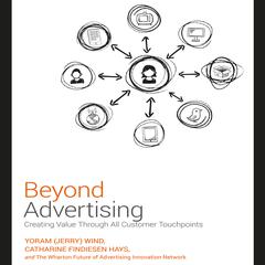 Beyond Advertising by Yoram (Jerry) Wind audiobook