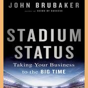 Stadium Status by  John K. Brubaker audiobook