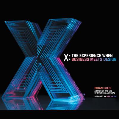 X by Brian Solis audiobook