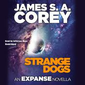 Strange Dogs by  James S. A. Corey audiobook