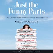 Just the Funny Parts by  Nell Scovell audiobook