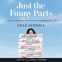 Just the Funny Parts by Nell Scovell audiobook