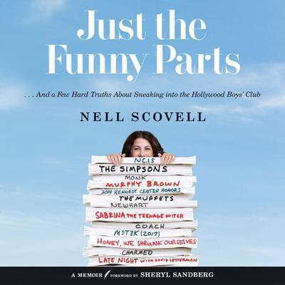 Just the Funny Parts by Nell Scovell audiobook