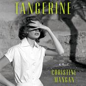 Tangerine by  Christine Mangan audiobook