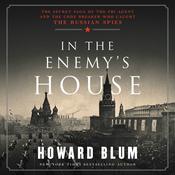 In the Enemy's House by  Howard Blum audiobook
