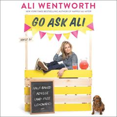 Go Ask Ali by Ali Wentworth audiobook