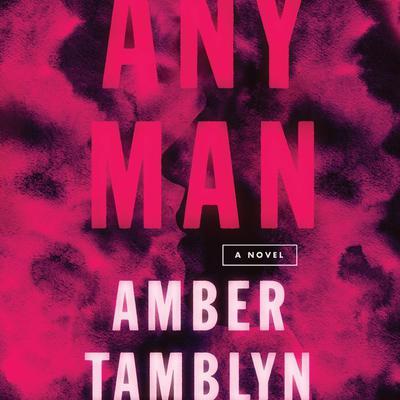 Any Man by Amber Tamblyn audiobook