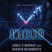 Awakened by  James S. Murray audiobook