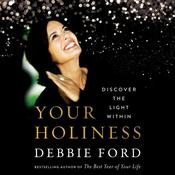 Your Holiness by  Debbie Ford audiobook