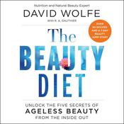 The Beauty Diet by  David Wolfe audiobook