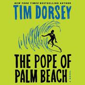 The Pope of Palm Beach by  Tim Dorsey audiobook