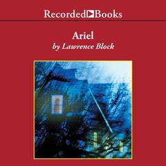 Ariel by Lawrence Block audiobook