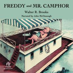 Freddy and Mr. Camphor by Walter R. Brooks audiobook