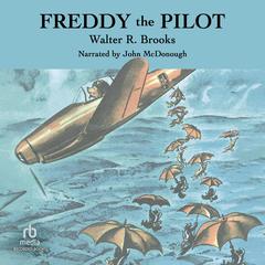Freddy the Pilot by Walter R. Brooks audiobook