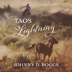 Taos Lightning by Johnny D. Boggs audiobook