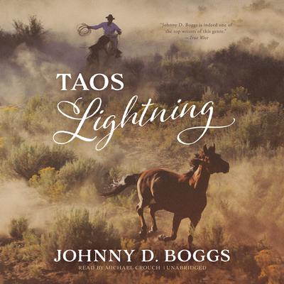 Taos Lightning by Johnny D. Boggs audiobook