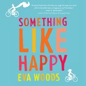 Something like Happy by  Eva Woods audiobook