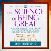 The Science of Being Great by  Wallace Wattles audiobook