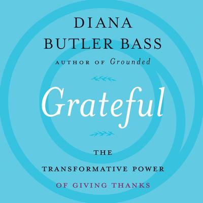 Grateful by Diana Butler Bass audiobook