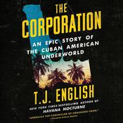 The Corporation by  T. J. English audiobook