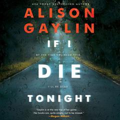 If I Die Tonight by Alison Gaylin audiobook