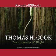 Instruments of Night by Thomas H. Cook audiobook