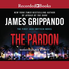 The Pardon by James Grippando audiobook