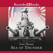Sea of Thunder by  Evan Thomas audiobook