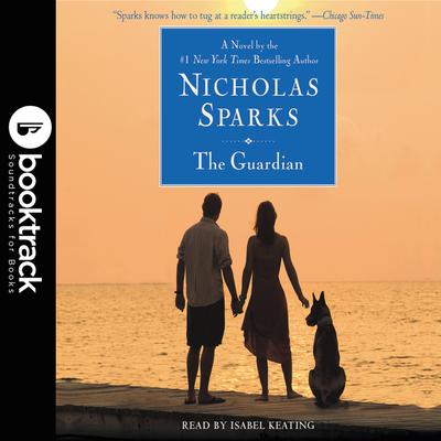 The Guardian: Booktrack Edition by Nicholas Sparks audiobook