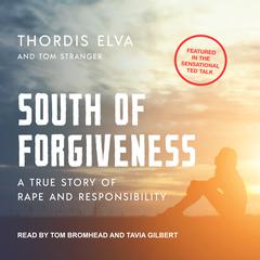 South of Forgiveness by Thordis Elva audiobook