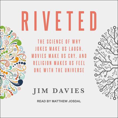 Riveted by Jim Davies audiobook