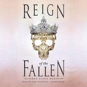 Reign of the Fallen by  Sarah Glenn Marsh audiobook