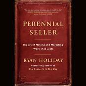 Perennial Seller by  Ryan Holiday audiobook