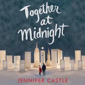 Together at Midnight by  Jennifer Castle audiobook