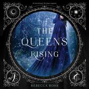 The Queen's Rising by  Rebecca Ross audiobook