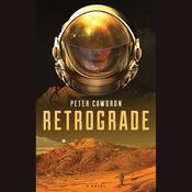 Retrograde by  Peter Cawdron audiobook