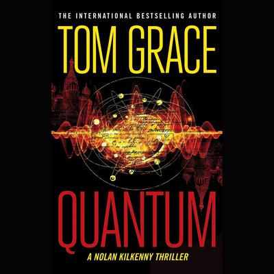 Quantum by Tom Grace audiobook