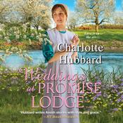 Weddings at Promise Lodge by  Charlotte Hubbard audiobook