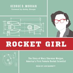 Rocket Girl by George D. Morgan audiobook