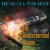 The Unincorporated Woman by  Dani Kollin audiobook